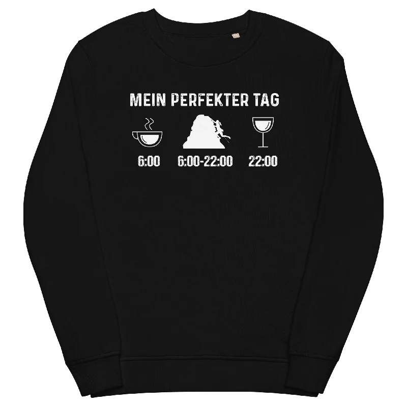 Mein Perfekter Tag 1 - Unisex Premium Organic Sweatshirt