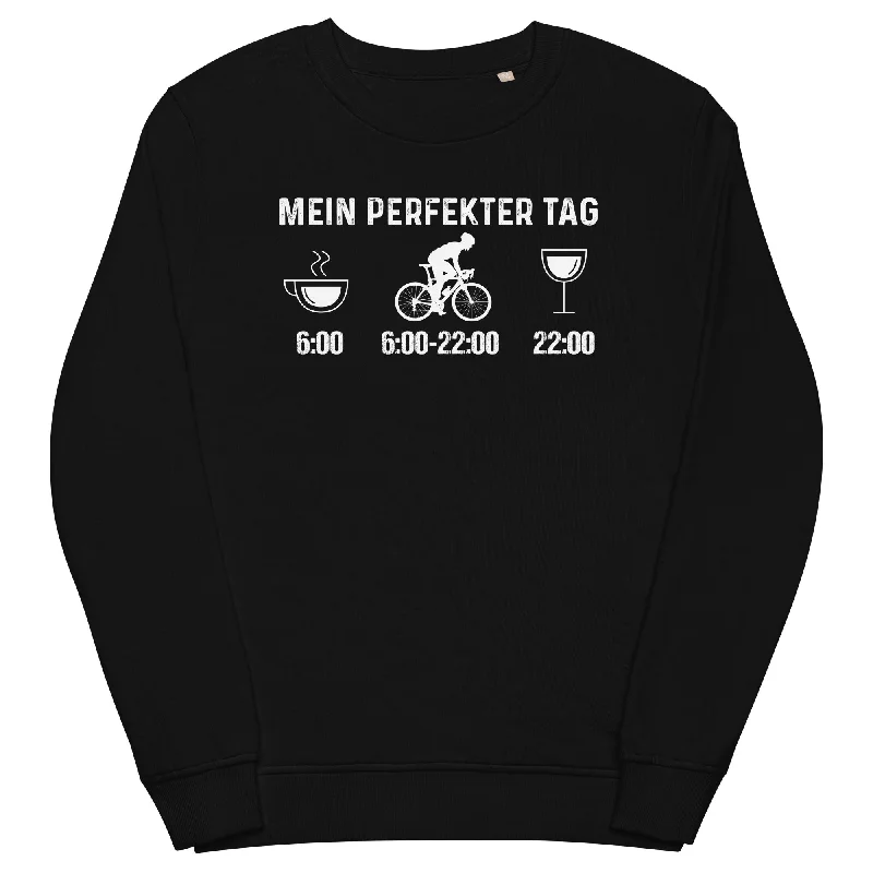 Mein Perfekter Tag 1 - Unisex Premium Organic Sweatshirt